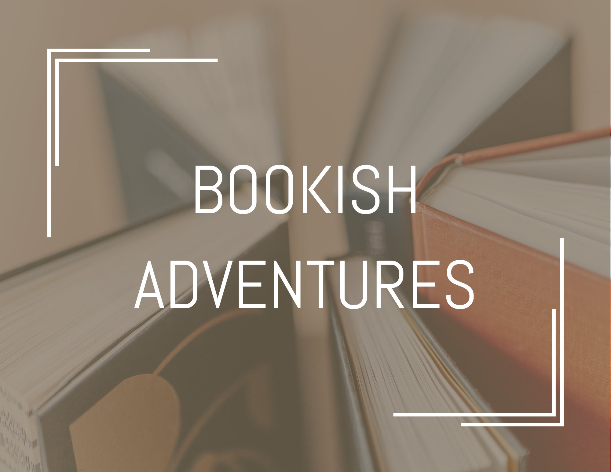 bookish hobbies and adventures